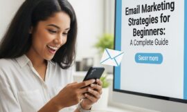 Стратегии Email-Маркетинга для Новичков: Полный Гид